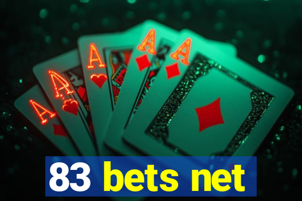 83 bets net